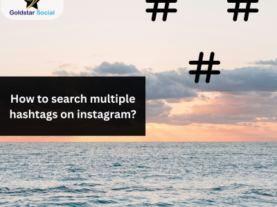 How to Search Multiple Hashtags on Instagram